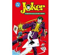 Il principe pagliaccio del crimine. Joker