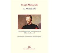 Il principe. Testo a fronte in italiano moderno