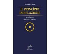 Il principio di Relazione: 3a edizione riveduta e corretta