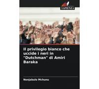 Il Privilegio Bianco Che Uccide I Neri In "Dutchman" Di Amiri Baraka