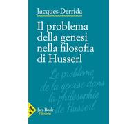 Il problema della genesi nella filosofia di Husserl