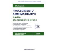 Il procedimento amministrativo e guida alla redazione dell’atto: Anticorruzione, accesso e trasparenza