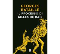 Il processo di Gilles de Rais