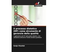 Il processo dietetico (DP) come strumento di garanzia della qualità
