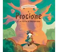 Il Procione e la festa di primavera