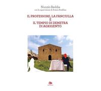 Il professore, la fanciulla e il tempio di Demetra di Agrigento