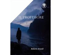 Il professore (Vol. 1)