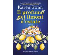 Il profumo dei limoni d’estate - Karen Swan - Newton Compton Editori - ebook (ePub) - Livre