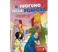Il Profumo Della Porpora