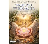 Il profumo della rinascita
