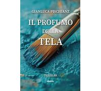 Il profumo della tela