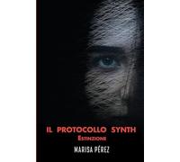 Il Protocollo Synth: Estinzione