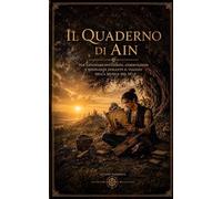 IL QUADERNO DI AIN: PER ANNOTARE INTUIZIONI, OSSERVAZIONI E RISONANZE DURANTE IL VIAGGIO DELLA MUSICA DEL SÉ