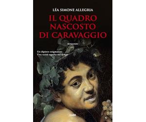 Il quadro nascosto di Caravaggio