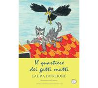 Il quartiere dei gatti matti