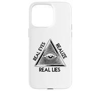 Œil Qui voit Tout - Pyramide « Real Eyes Realize Real Lies » Coque pour iPhone 15 Pro Max