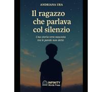 IL RAGAZZO CHE PARLAVA COL SILENZIO: UNA STORIA VERA NASCOSTA TRA LE PAROLE NON DETTE