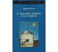 Il ragazzo morto e le comete