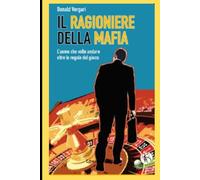 IL RAGIONIERE DELLA MAFIA: IL DESTINO MESCOLA LE CARTE ... NOI GIOCHIAMO LA PARTITA!