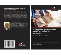 Il Rapporto Giuridico Tra Stato E Chiesa In Romania