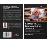 Il Rapporto Tra Profondità E Ampiezza Della Conoscenza Del Vocabolario