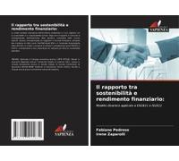 Il Rapporto Tra Sostenibilità E Rendimento Finanziario: