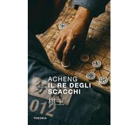 Il re degli scacchi. Nuova ediz.