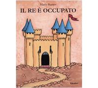 il re e occupato