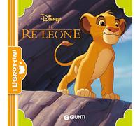 Il Re leone. Ediz. a colori