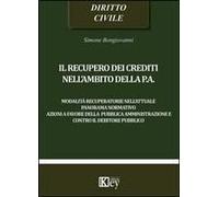 Il Recupero Dei Crediti Nell'ambito Della P.A.