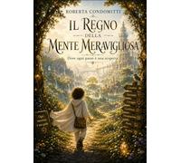 Il Regno della Mente Meravigliosa: Dove ogni passo è una scoperta