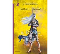 Il regno di cenere. Il trono di ghiaccio