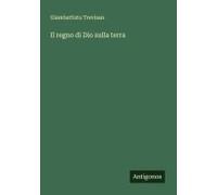 Il Regno Di Dio Sulla Terra