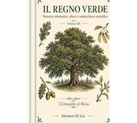 IL REGNO VERDE: Botanica sistematica, alberi e nomenclatura scientifica