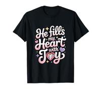 Il Remplit Mon Cœur De Joie Chrétien T-Shirt