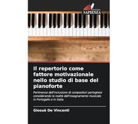 Il repertorio come fattore motivazionale nello studio di base del pianoforte