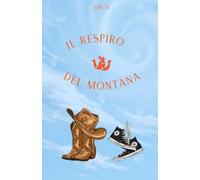 Il respiro del Montana