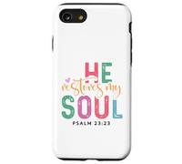 Il restaure Mon âme Verset chrétien Verset biblique Coque pour iPhone SE (2020) / 7/8