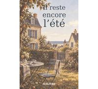 Il reste encore l’été