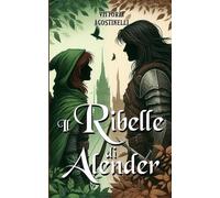 Il ribelle di Alender