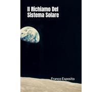 Il Richiamo Del Sistema Solare