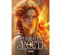 Il richiamo del vento. Il pugnale dei poeti (Vol. 3)