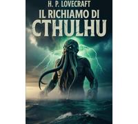 Il richiamo di Cthulhu (tradotto)