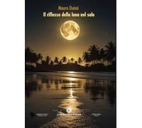 Il riflesso della luna nel sale