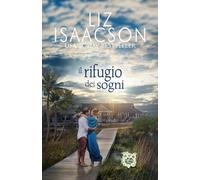 Il rifugio dei sogni: Un rifugio romantico in riva al mare