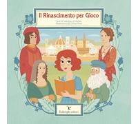 Il Rinascimento per gioco