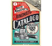 Il rinomato catalogo Walker & Dawn