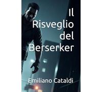 Il Risveglio del Berserker