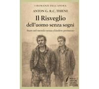 Il Risveglio dell’uomo senza sogni: Stare nel mondo senza chiedere permesso