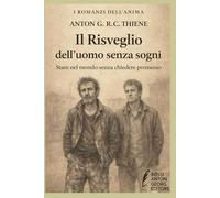 Il Risveglio dell’uomo senza sogni: Stare nel mondo senza chiedere permesso